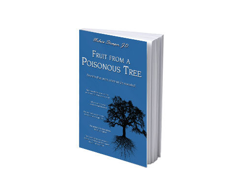 Fruit From A Poisonous Tree