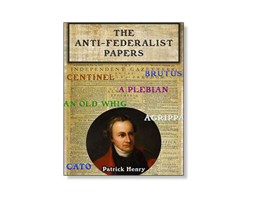 Anti-Federalist Papers